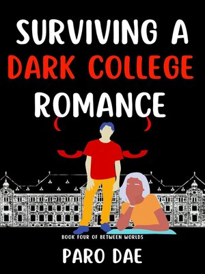 cover image of Surviving a Dark College Romance